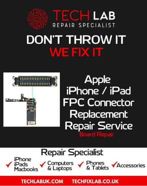 iPhone & iPad FPC Connector on board Repair Service